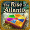 The Rise of Atlantis